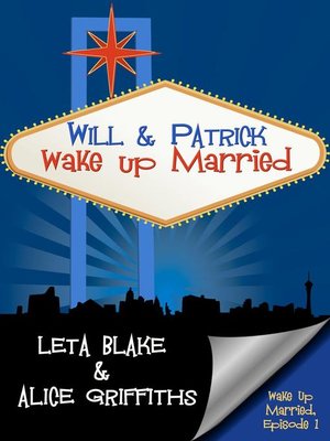 cover image of Will & Patrick Wake Up Married